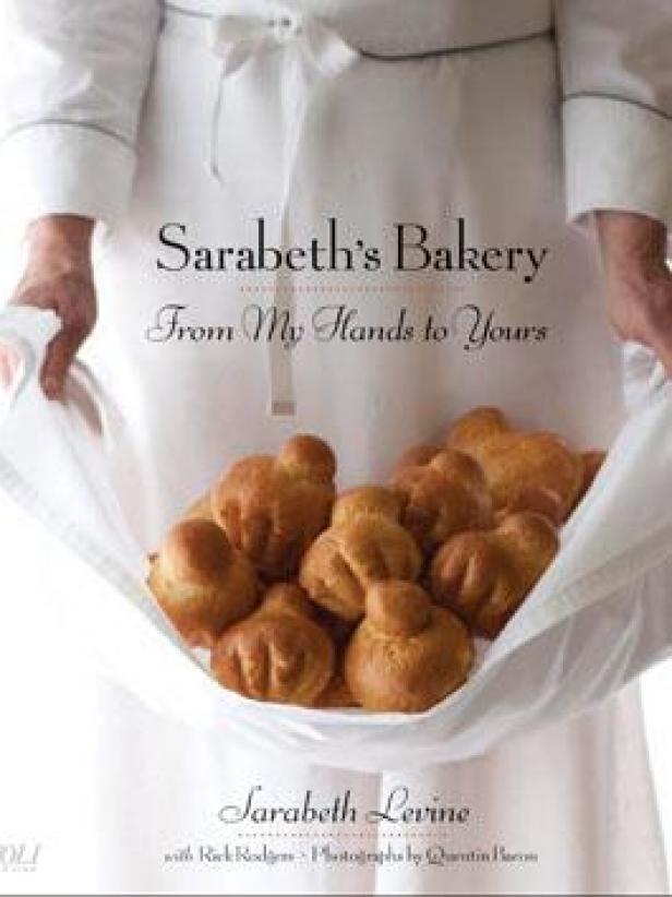 Sarabeth's Bakery Cookbook