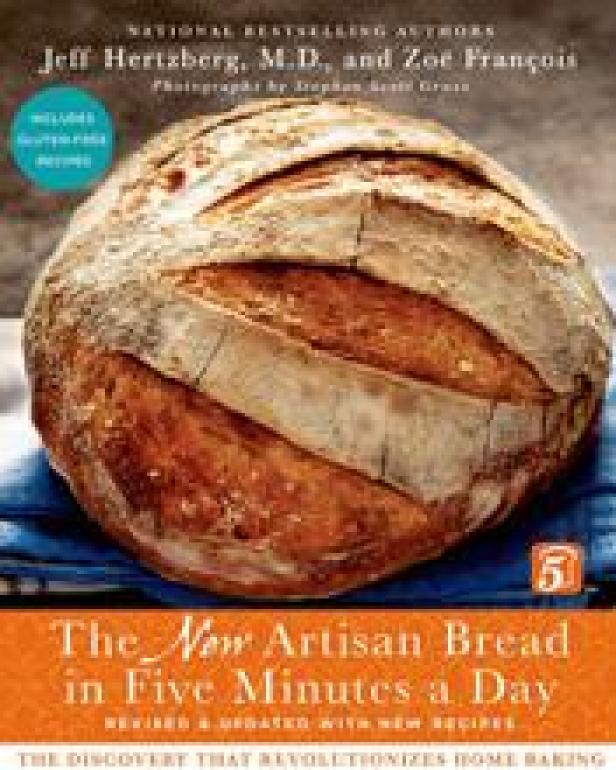 New Artisan Bread in Five Minutes a Day Cookbook
