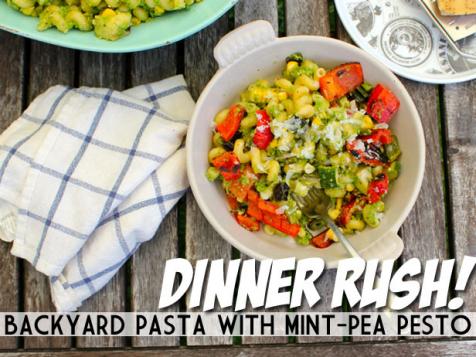Dinner Rush! Backyard Pasta with Mint Pea Pesto