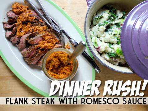 Dinner Rush! Flank Steak with Romesco Sauce