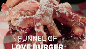 The Funnel of Love Burger